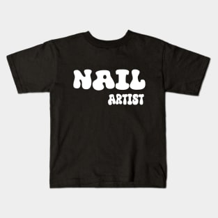 Nail artist for girl boss,spring nail business tech gifts Kids T-Shirt